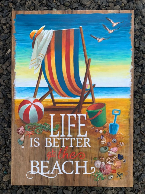 Sigrid Tidmore Sign - Life is Better at the Beach